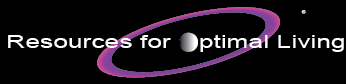 www.ResourcesForOptimalLiving.com